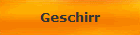 Geschirr