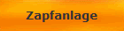 Zapfanlage